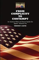 From Complicity to Contempt 098198911X Book Cover