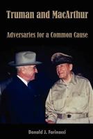 Truman and MacArthur 0557409020 Book Cover