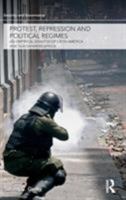 Protest, Repression and Political Regimes: An Empirical Investigation (Security and Governance) 0415424844 Book Cover