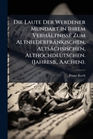 Die Laute Der Werdener Mundart 3743487276 Book Cover