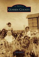 Goshen County 0738593028 Book Cover