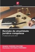 Revisão da atualidade jurídica congolesa (Portuguese Edition) 6207732553 Book Cover