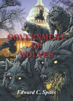 Government of Wolves 0985250194 Book Cover