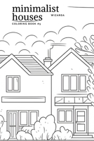 Minimalist Houses #5 B0C4MLDHV5 Book Cover