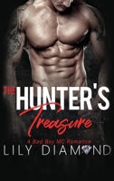 The Hunter's Treasure: A Bad Boy MC Romance 1648080839 Book Cover