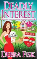 Deadly Interest 1544012780 Book Cover