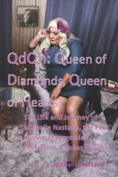 QdQh: Queen of Diamonds, Queen of Hearts: The Life and Journey of Michelle Nastasis, the First Known Transgender Professional Poker Player™ 1777236088 Book Cover