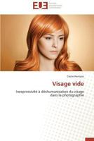 Visage Vide 384173250X Book Cover