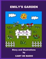 Emily's Garden 1530524547 Book Cover