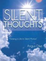 Silent Thoughts: Classical Christian Poems, Rhymes & Quotes 1490710280 Book Cover