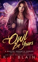 Owl Be Yours 1649640641 Book Cover