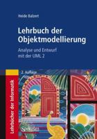 Lehrbuch der Objektmodellierung: Analyse und Entwurf 382742903X Book Cover