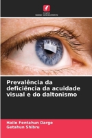 Prevalência da deficiência da acuidade visual e do daltonismo (Portuguese Edition) 6207681002 Book Cover