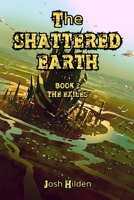 The Shattered Earth Book 2: The Exiles B08PJWKQBV Book Cover