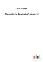 Chinesische Landschaftsmalerei 3956103580 Book Cover