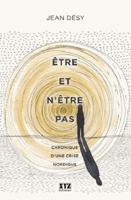 Etre et n'être pas : Chronique d'une crise nordique 2897721723 Book Cover