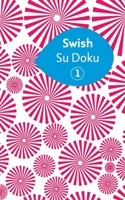 Swish Su Doku 0007313985 Book Cover