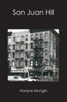 San Juan Hill 1419652966 Book Cover