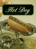 The Hot Dog Companion: All About The Foods We Love To Eat--With A Side Of Guilt (Fast Food Companions) 0867307617 Book Cover