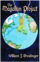 The Magellan Project 0615891551 Book Cover