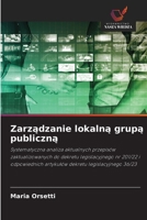 Zarzadzanie lokalna grupa publiczna (Polish Edition) 6208357071 Book Cover