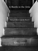 A Rustle in the Attic 1970003189 Book Cover