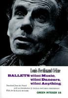 Ballets sans musique, sans personne, sans rien 1892295067 Book Cover