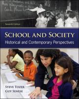 School and Society: Historical and Contemporary Perspectives 0072871148 Book Cover