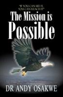 The Mission Is Possible 0976498294 Book Cover