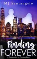 Finding Forever: A Companion to Precious Love 0368192377 Book Cover