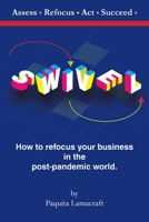 SWIVEL then Assess. Refocus. Act. Succeed. 1999627369 Book Cover
