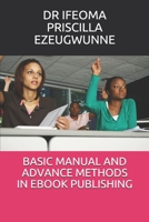 Basic Manual and Advance Methods in eBook Publishing B0915Q94BS Book Cover