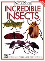 Incredible Insects (Ranger Rick's Naturescope Series) 0070471029 Book Cover