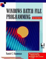 Windows Batch File Programming/Book and Disk 0830641491 Book Cover