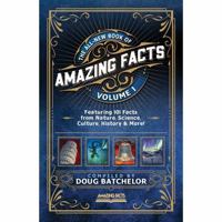 The All-New Book of Amazing Facts Vol. 1 1580196411 Book Cover