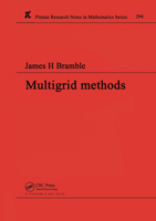 Multigrid Methods (Pitman Research Notes in Mathematics Series) 0367449714 Book Cover