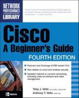 Cisco: A Beginner's Guide, Third Edition 0072256354 Book Cover