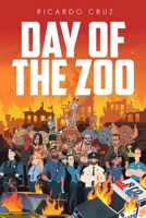 Day of the Zoo 1662461771 Book Cover