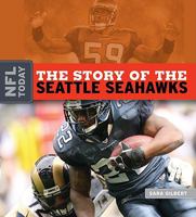 The Story of the Seattle Seahawks 1583417710 Book Cover