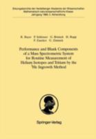 Performance And Blank Components Of A Mass Spectrometric System For Routine Measurement Of Helium Isotopes And Tritium By The ³he Ingrowth Method 3540517103 Book Cover