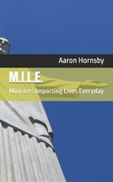 M.I.L.E.: Ministers Impacting Lives Everyday (Faith in Action Series) B0FH4HWSS4 Book Cover