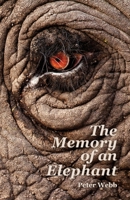 The Memory of an Elephant 1839751770 Book Cover