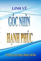 GOC NHIN HANH PHUC 1365338495 Book Cover