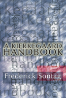 A Kierkegaard Handbook 0804206546 Book Cover