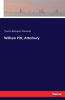 William Pitt: Atterbury 1248651936 Book Cover