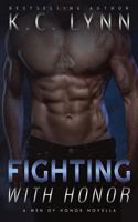 Fighting with Honor 1546883169 Book Cover