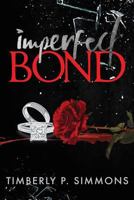 Imperfect Bond 1546611851 Book Cover