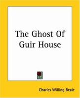 The Ghost of Guir House 1421801132 Book Cover