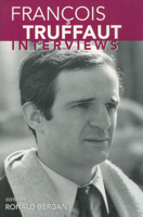 Francois Truffaut: Interviews 1934110140 Book Cover
