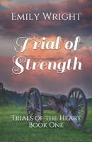 Trial of Strength B087SCJ57B Book Cover